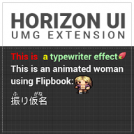 Horizon UI Plugin (DialogueMsgTextBlock and Flipbook)